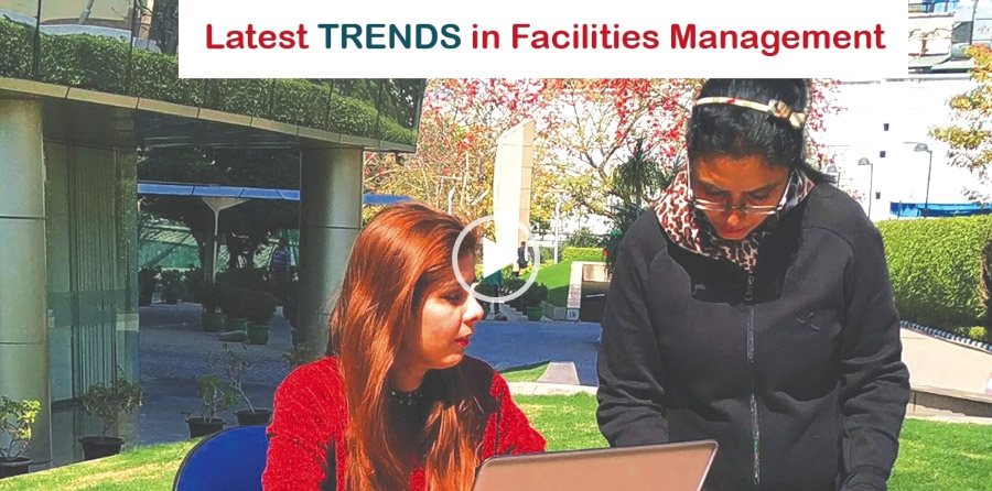 Latest TRENDS in Facilities Management