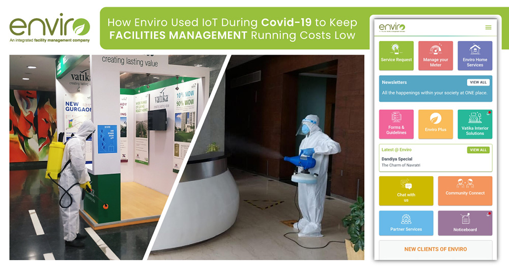 How Enviro Used IoT During Covid-19 to Keep Facilities Management Running Costs Low