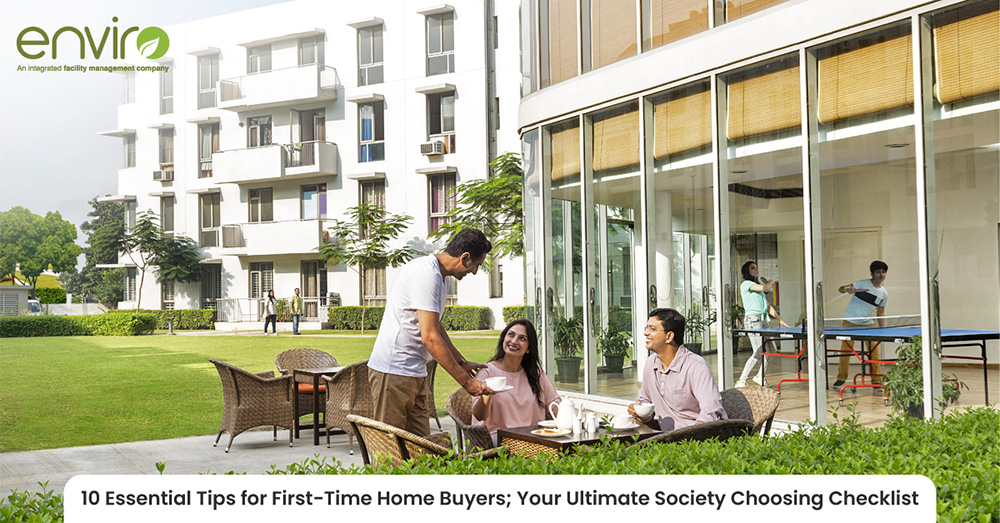 10 Essential Tips for First-Time Home Buyers; Your Ultimate Society Choosing Checklist