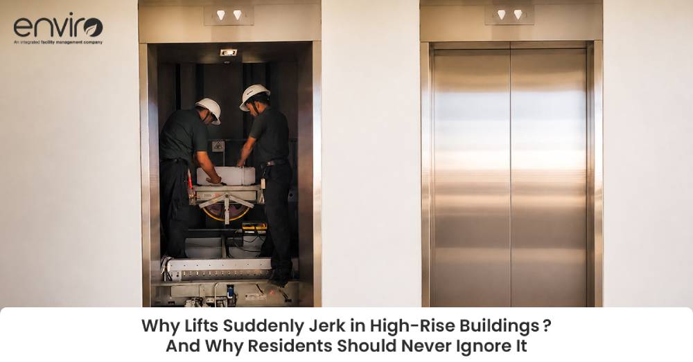 Why Lifts Suddenly Jerk in High-Rise Buildings — And Why Residents Should Never Ignore It